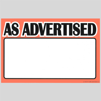 "As Advertized" Cardstock Signs