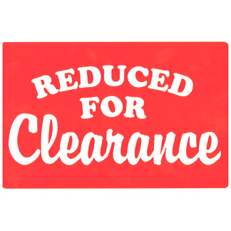 PROMO SIGN "REDUCED FOR CLEARANCE" RED 